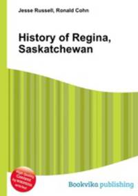 History of Regina, Saskatchewan