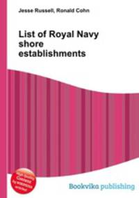 List of Royal Navy shore establishments