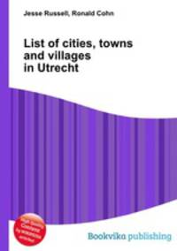 List of cities, towns and villages in Utrecht