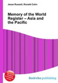 Memory of the World Register – Asia and the Pacific