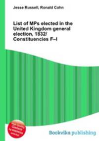 List of MPs elected in the United Kingdom general election, 1832/Constituencies F–I