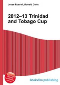 2012–13 Trinidad and Tobago Cup