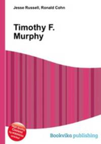 Timothy F. Murphy