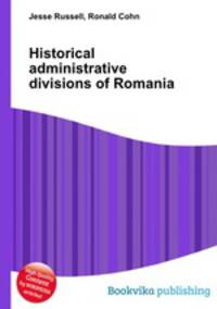 Historical administrative divisions of Romania