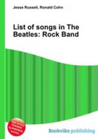 List of songs in The Beatles: Rock Band