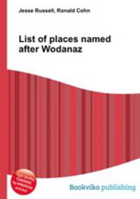 List of places named after Wodanaz