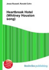 Heartbreak Hotel (Whitney Houston song)