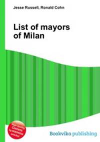 List of mayors of Milan