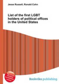 List of the first LGBT holders of political offices in the United States