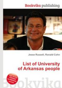 List of University of Arkansas people