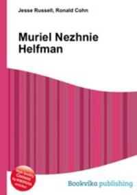 Muriel Nezhnie Helfman