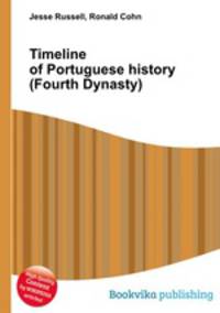 Timeline of Portuguese history (Fourth Dynasty)