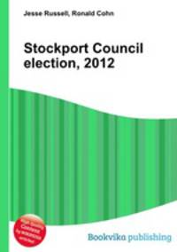 Stockport Council election, 2012