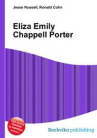 Eliza Emily Chappell Porter