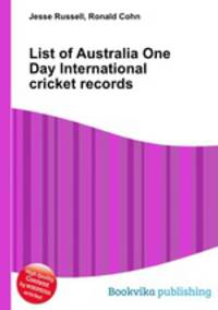 List of Australia One Day International cricket records