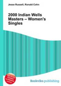 2000 Indian Wells Masters – Women