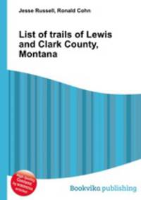 List of trails of Lewis and Clark County, Montana