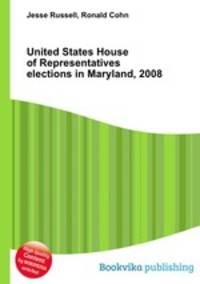 United States House of Representatives elections in Maryland, 2008