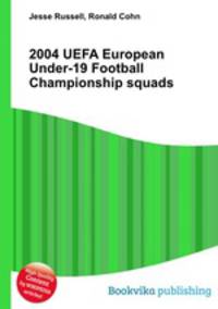 2004 UEFA European Under-19 Football Championship squads