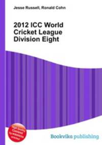 2012 ICC World Cricket League Division Eight