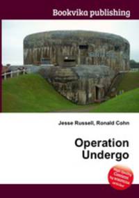 Operation Undergo