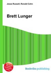 Brett Lunger