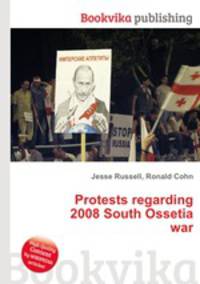Protests regarding 2008 South Ossetia war