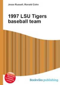 1997 LSU Tigers baseball team