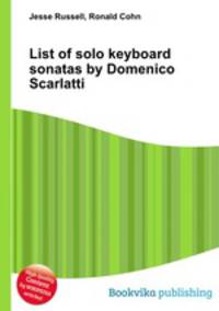 List of solo keyboard sonatas by Domenico Scarlatti
