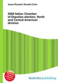 2006 Italian Chamber of Deputies election, North and Central American division
