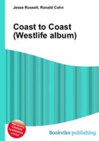 Coast to Coast (Westlife album)