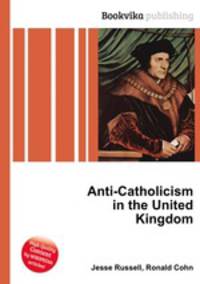 Anti-Catholicism in the United Kingdom