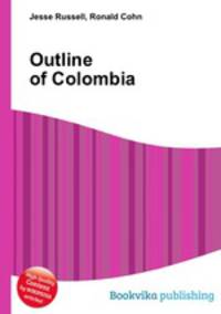 Outline of Colombia