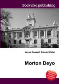 Morton Deyo