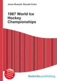 1987 World Ice Hockey Championships