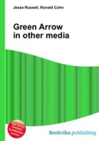 Green Arrow in other media