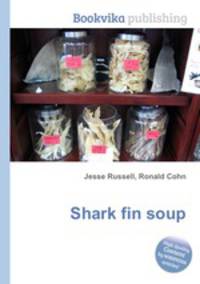 Shark fin soup