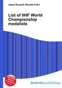 List of IIHF World Championship medalists