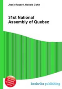 31st National Assembly of Quebec