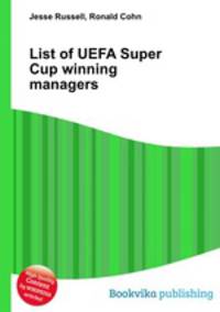List of UEFA Super Cup winning managers
