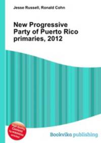 New Progressive Party of Puerto Rico primaries, 2012