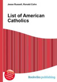 List of American Catholics