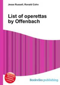 List of operettas by Offenbach