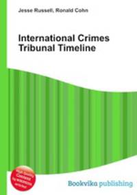 International Crimes Tribunal Timeline