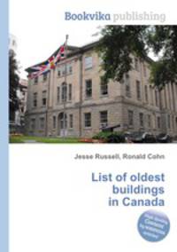 List of oldest buildings in Canada