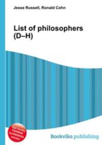 List of philosophers (D–H)