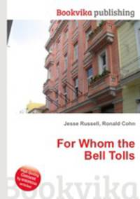 For Whom the Bell Tolls