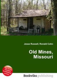 Old Mines, Missouri