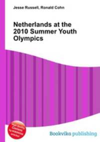 Netherlands at the 2010 Summer Youth Olympics