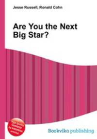 Are You the Next Big Star?